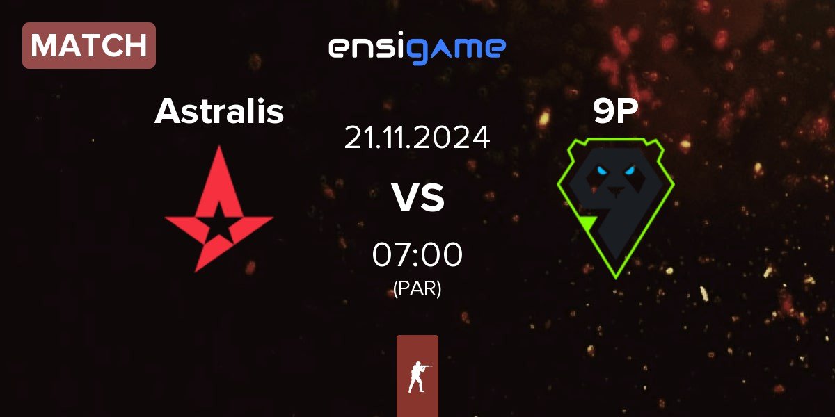 Match Astralis vs 9 Pandas 9P | 21.11