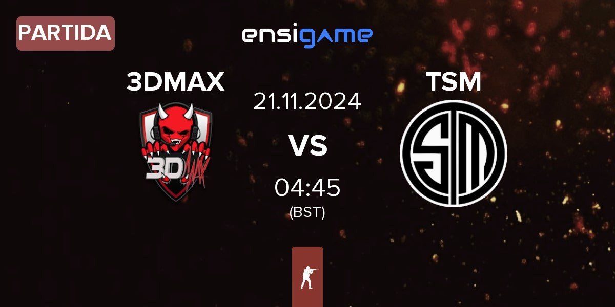 Partida 3DMAX vs TSM | 21.11