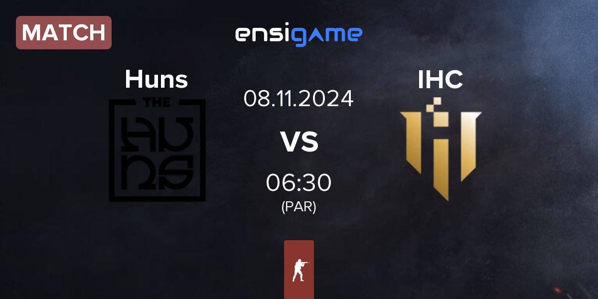 Match The Huns Esports Huns vs IHC Esports IHC | 08.11