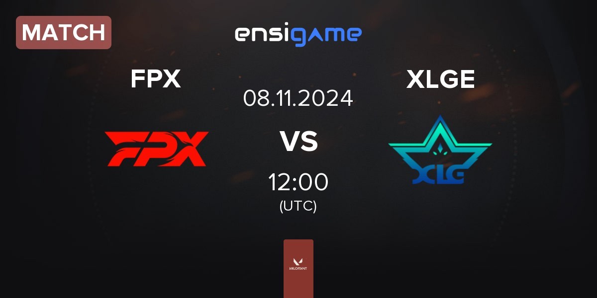 Match FunPlus Phoenix FPX vs XLG Esports XLGE | 08.11