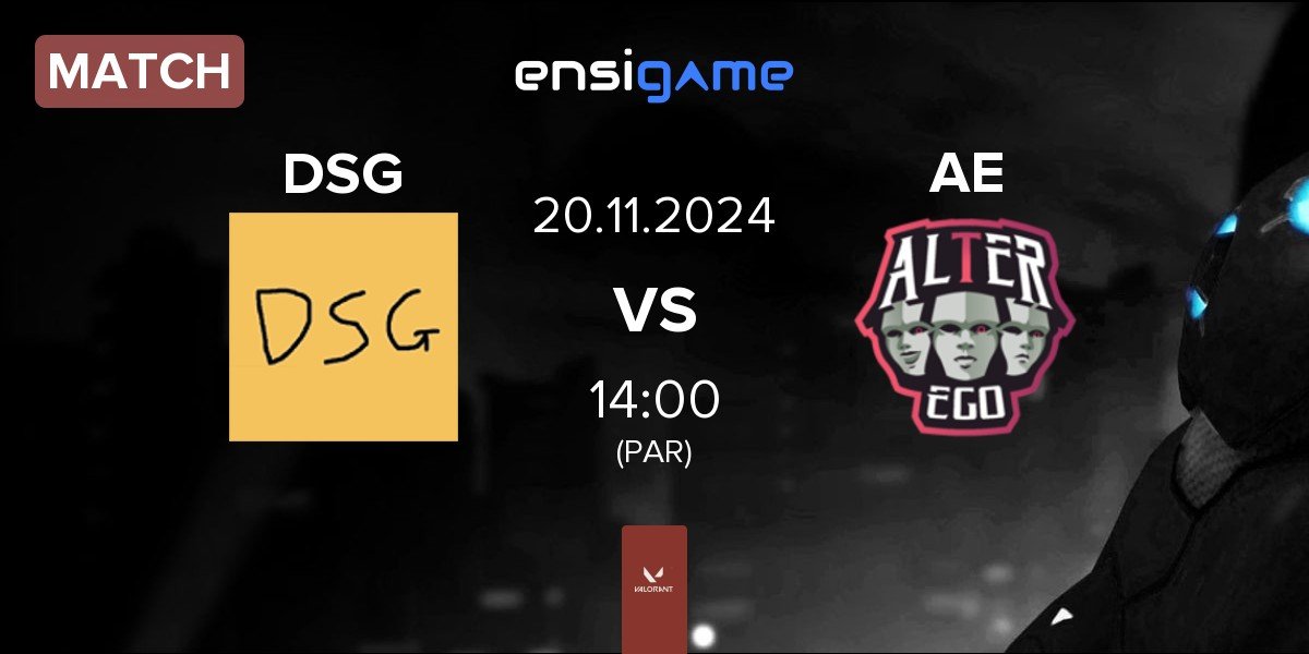 Match Disguised DSG vs Alter Ego AE | 20.11