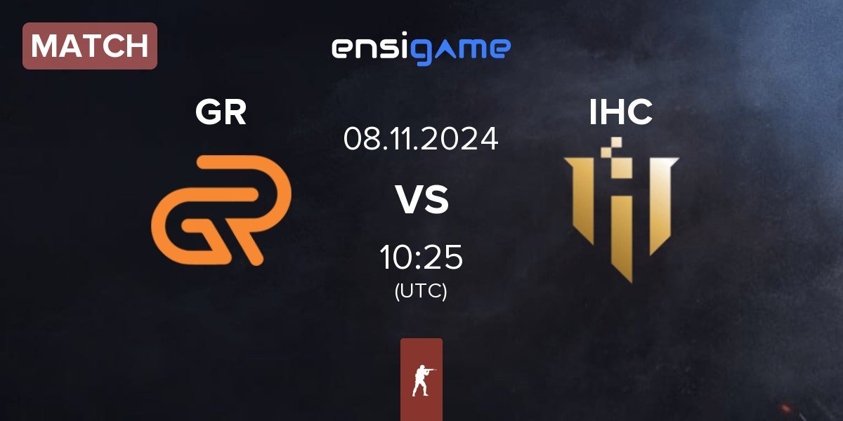 Match GR Gaming GR vs IHC Esports IHC | 08.11