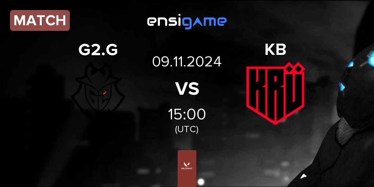 Match G2 Gozen G2.G vs KRÜ Blaze KB | 09.11