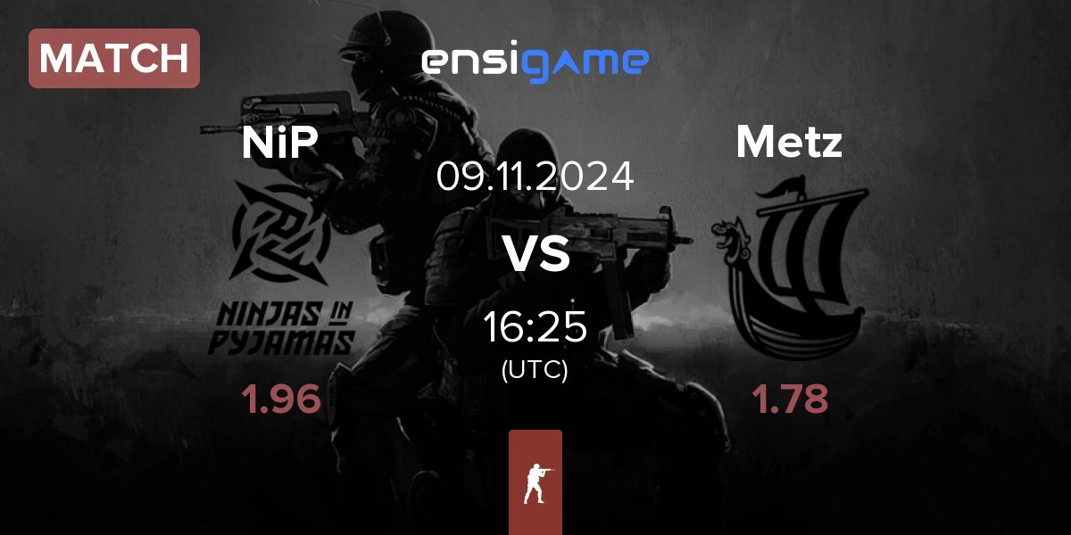 Match Ninjas in Pyjamas NiP vs Metizport Metz | 09.11