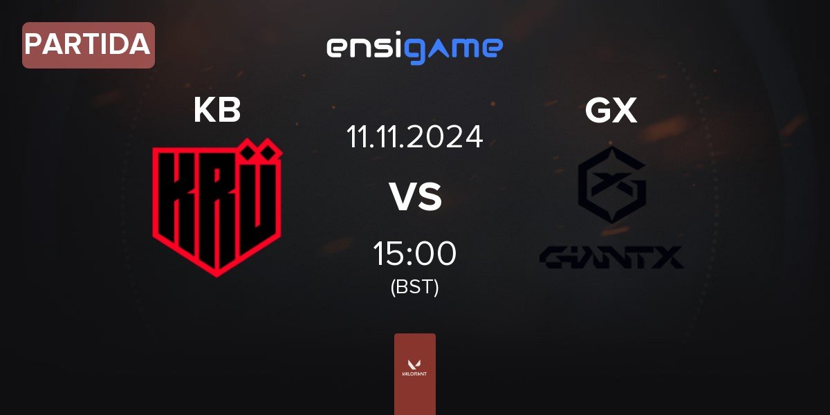 Partida KRÜ Blaze KB vs GIANTX GC GX | 11.11