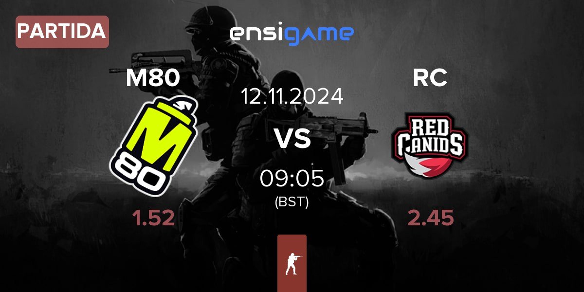 Partida M80 vs Red Canids RC | 12.11