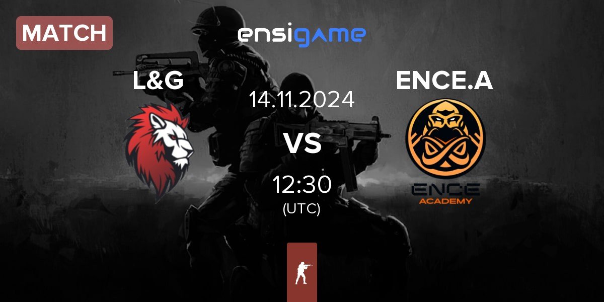 Match L&G vs ENCE Academy ENCE.A | 14.11