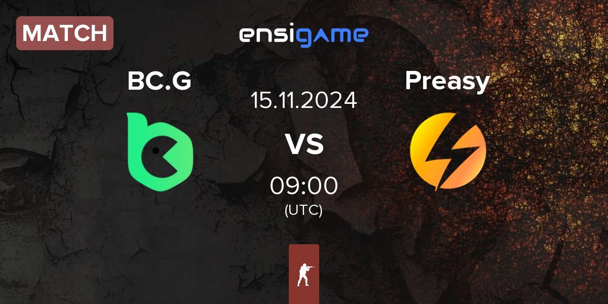 Match BC.Game Esports BC.G vs Preasy Esport Preasy | 15.11