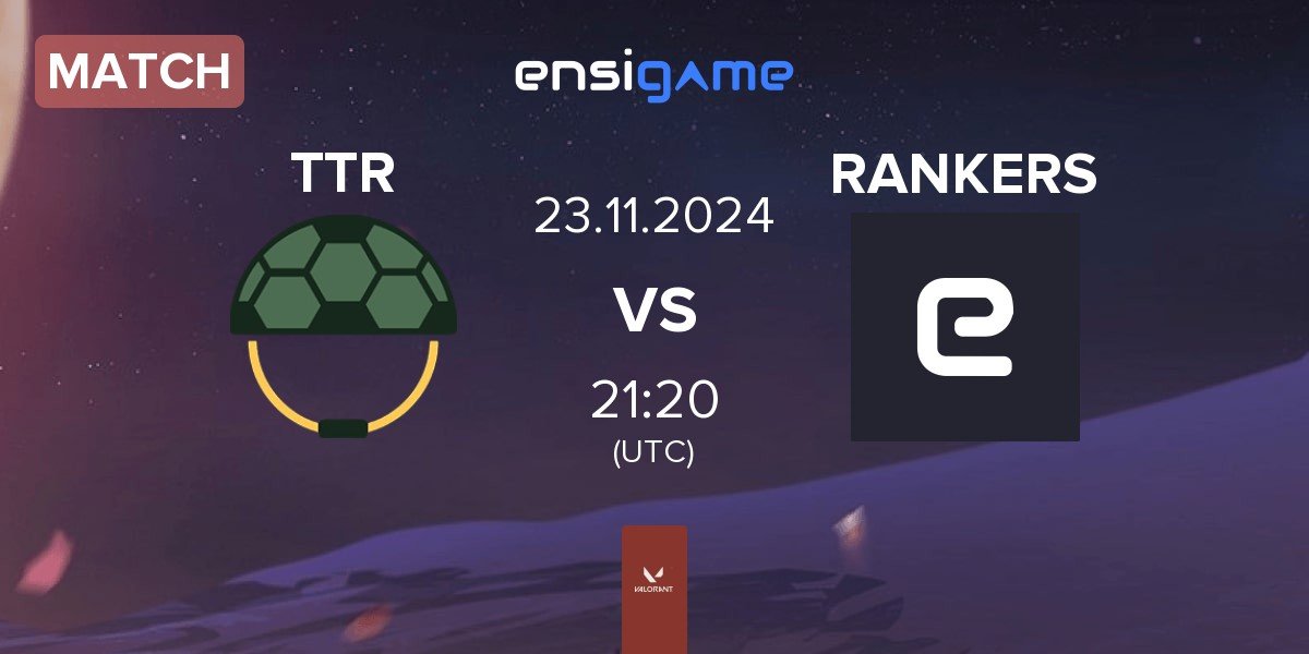 Match Turtle Troop TTR vs RANKERS | 23.11