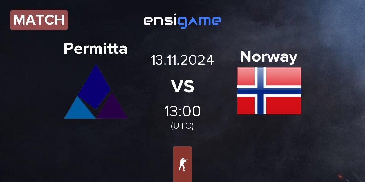 Match Permitta Esports Permitta vs Norway | 13.11