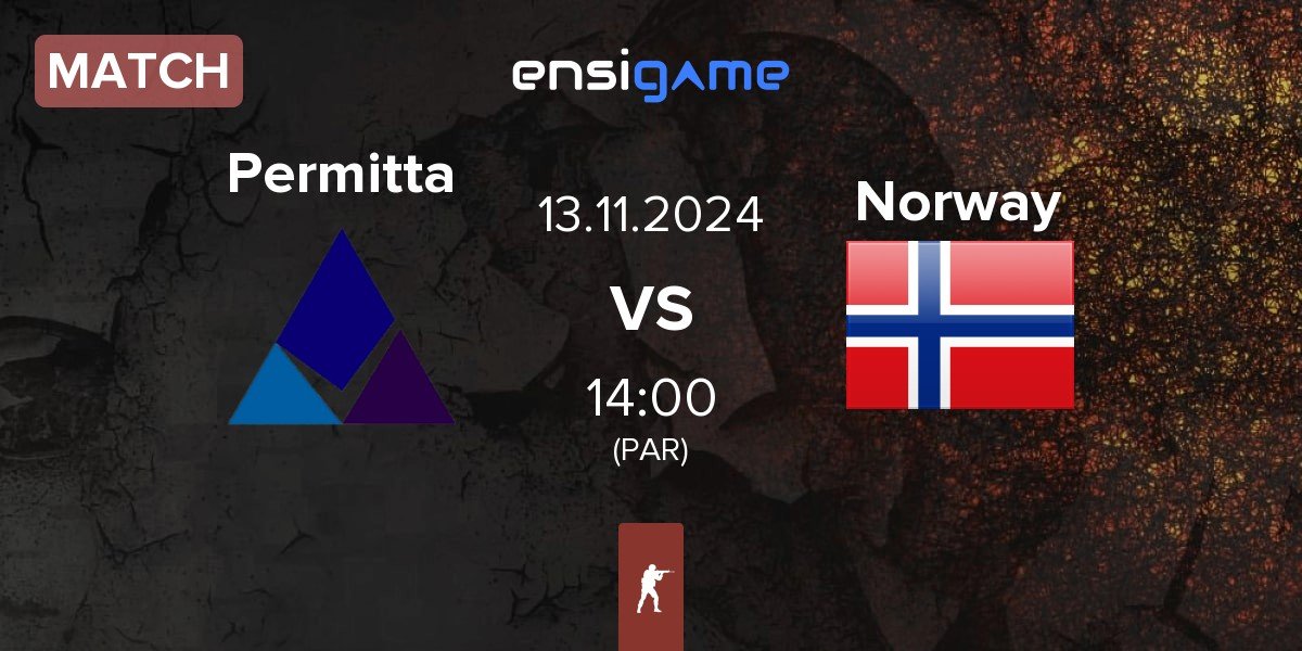 Match Permitta Esports Permitta vs Norway | 13.11