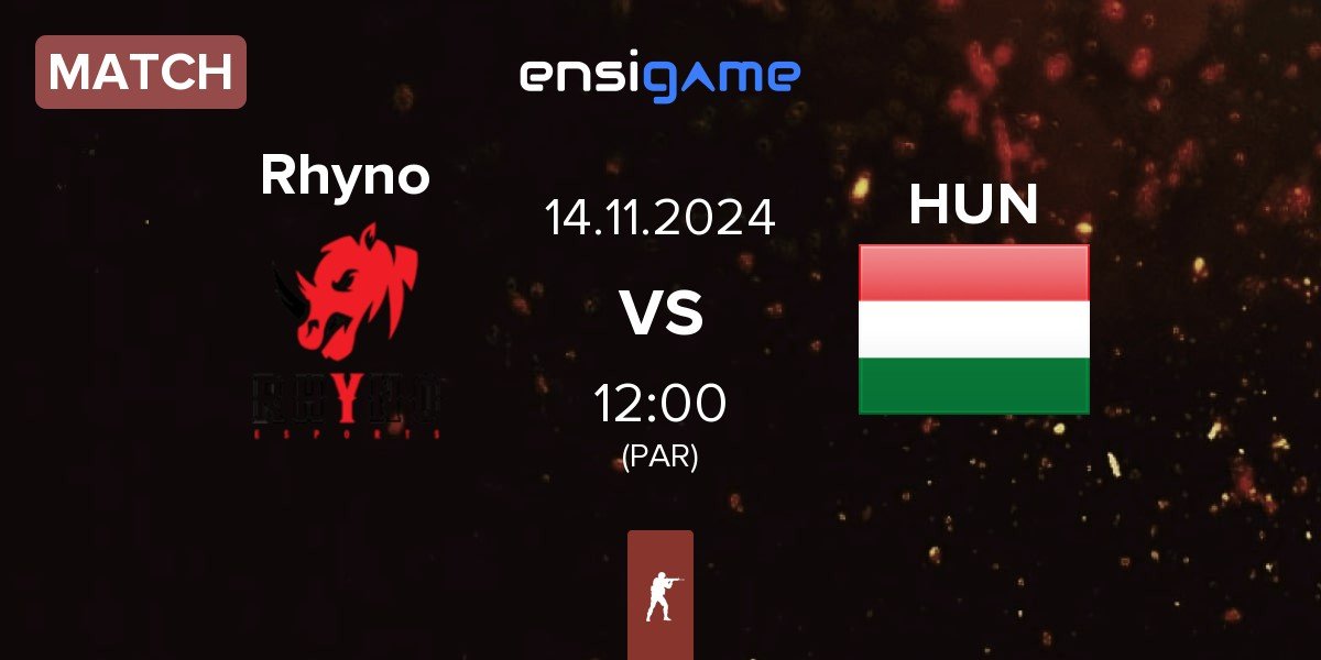 Match Rhyno Esports Rhyno vs Hungary HUN | 14.11