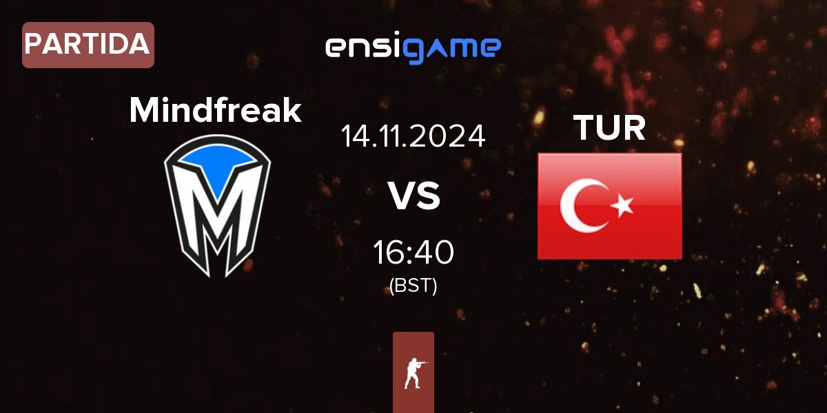 Partida Mindfreak vs Turkey TUR | 14.11