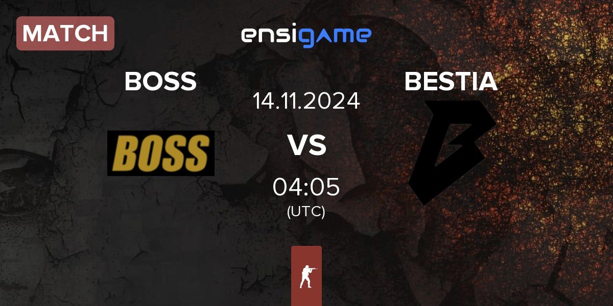 Match BOSS vs BESTIA | 14.11