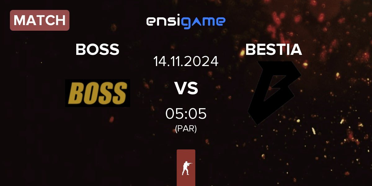 Match BOSS vs BESTIA | 14.11