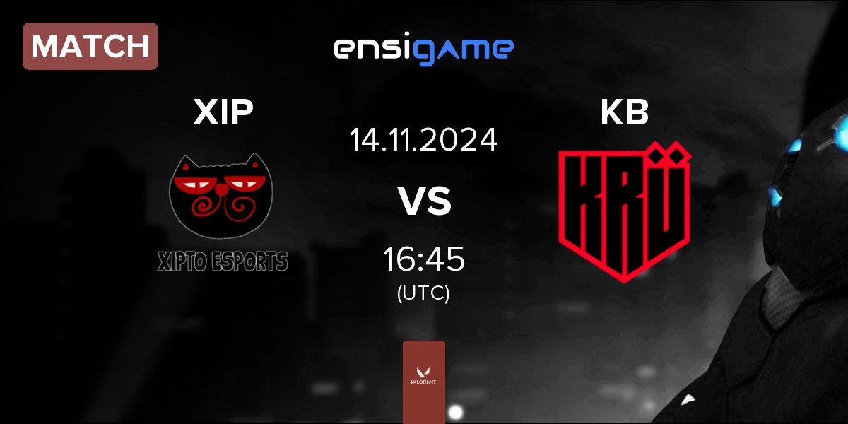 Match Xipto Esports XIP vs KRÜ Blaze KB | 14.11