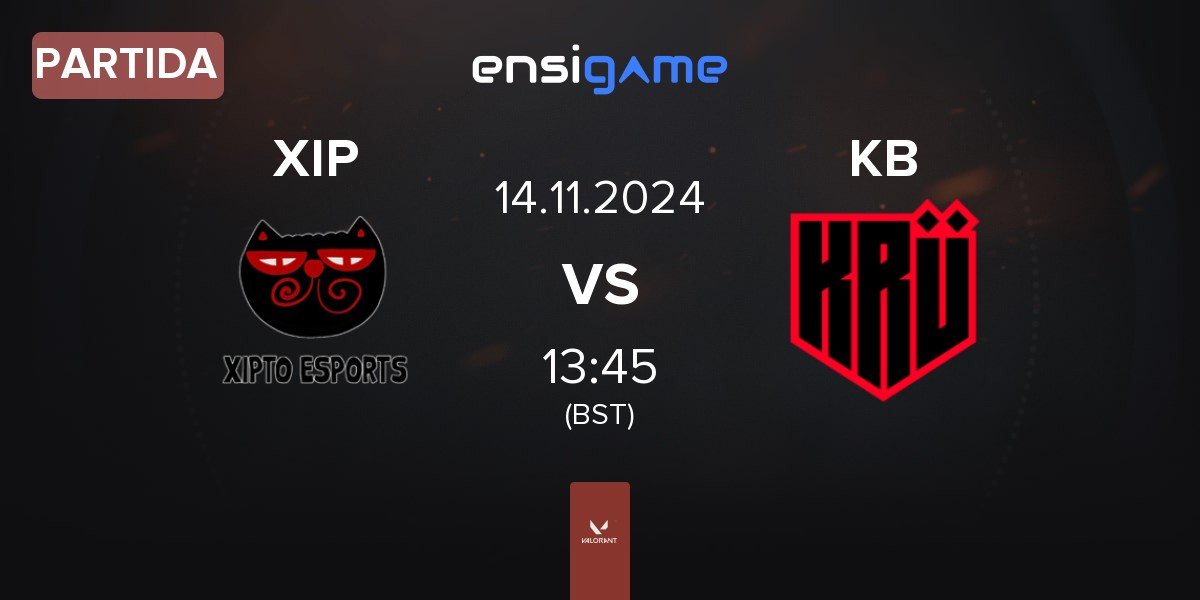 Partida Xipto Esports XIP vs KRÜ Blaze KB | 14.11