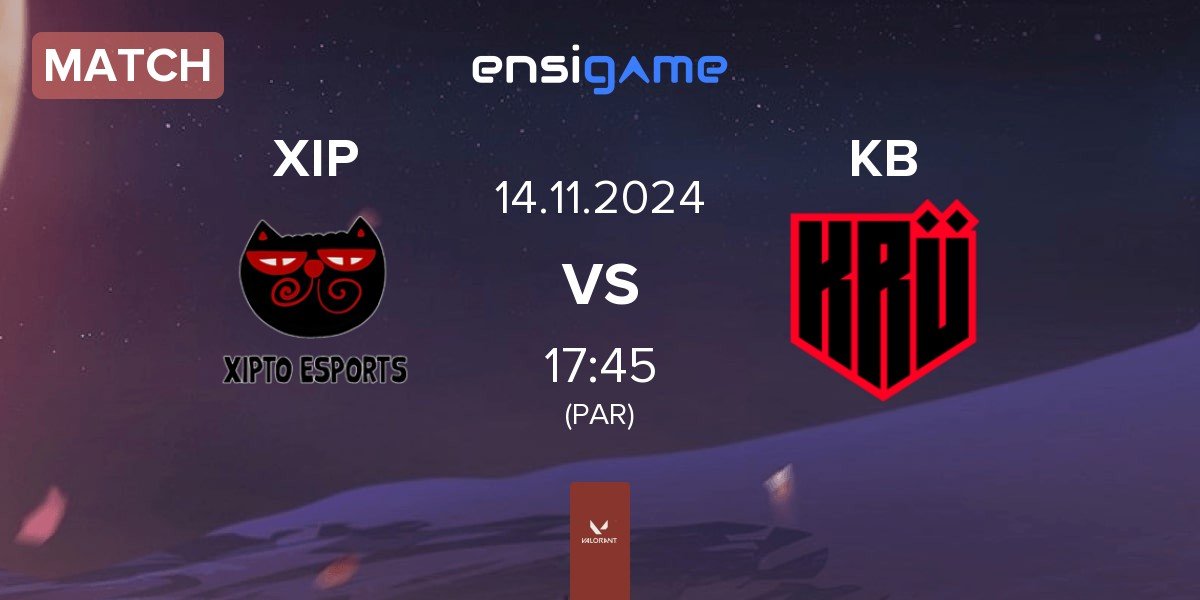 Match Xipto Esports XIP vs KRÜ Blaze KB | 14.11