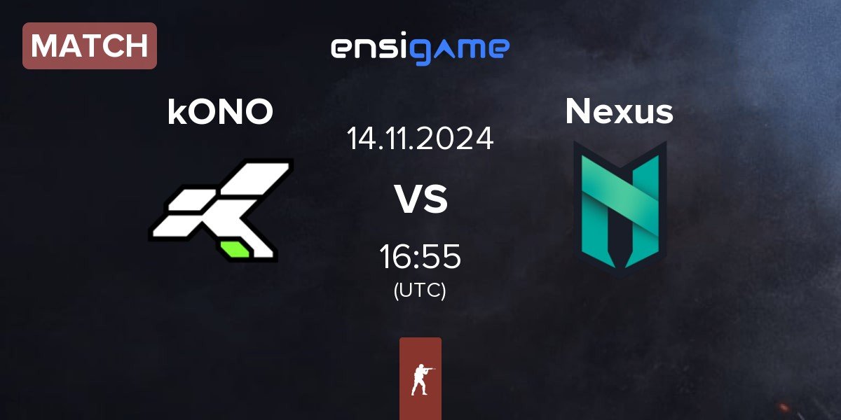 Match kONO.ECF kONO vs Nexus Gaming Nexus | 14.11