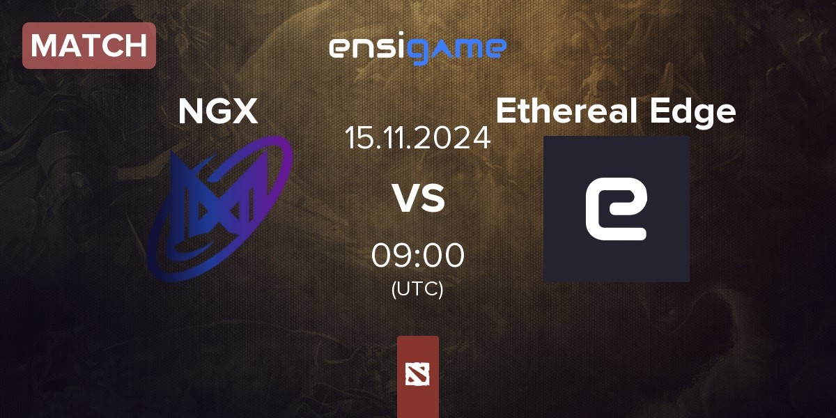 Match Nigma Galaxy NGX vs Ethereal Edge | 15.11