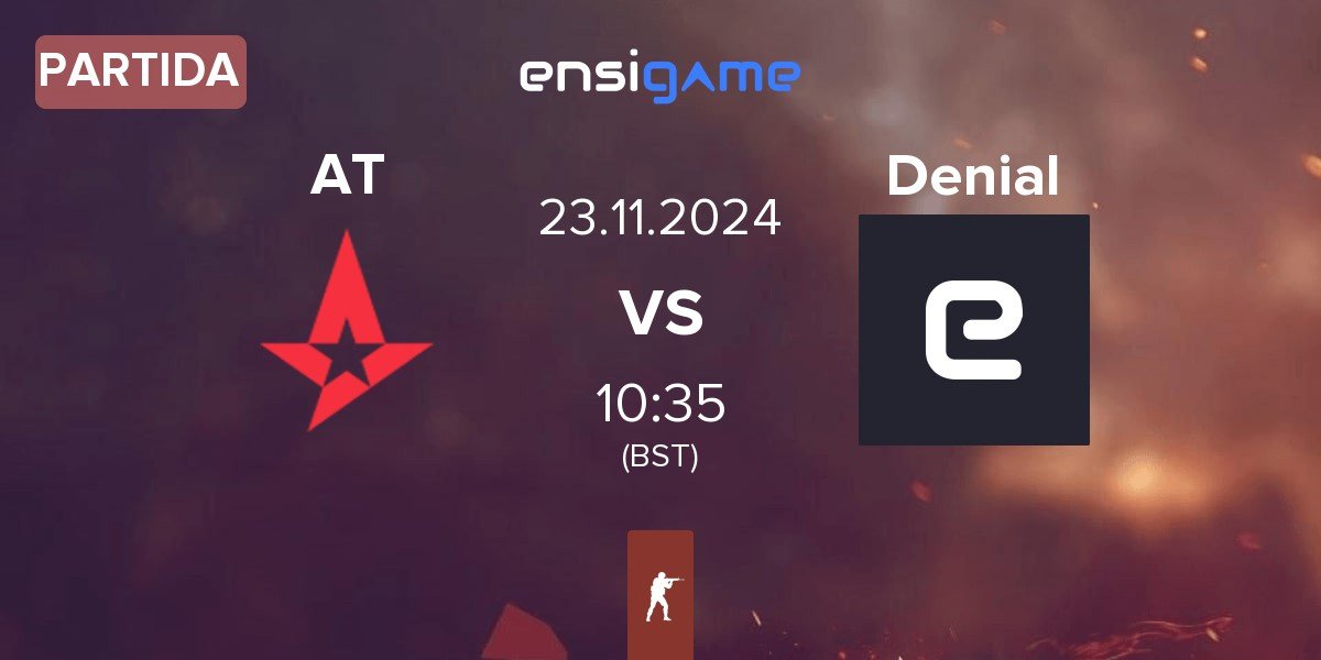 Partida Astralis Talent AT vs Denial | 23.11