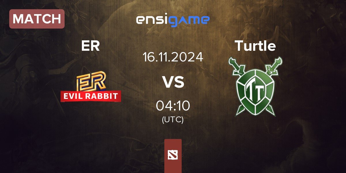 Match Evil Rabbit ER vs Team Turtle Turtle | 16.11