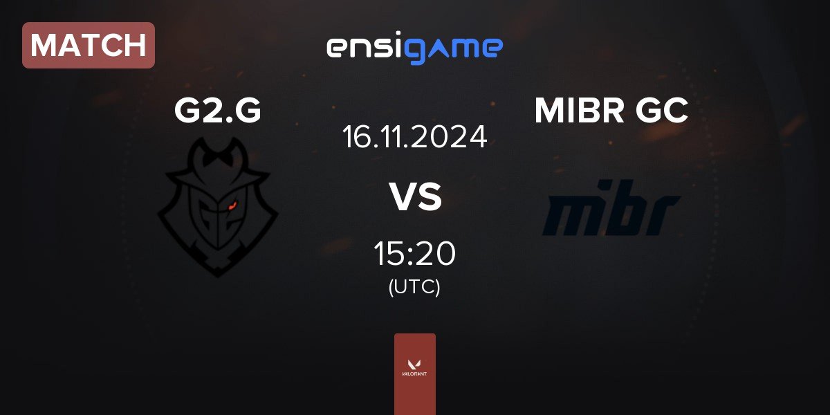 Match G2 Gozen G2.G vs Made in Brazil GC MIBR GC | 16.11