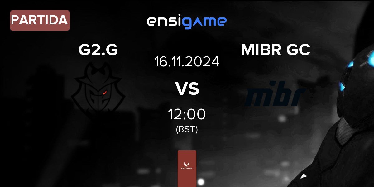 Partida G2 Gozen G2.G vs Made in Brazil GC MIBR GC | 16.11