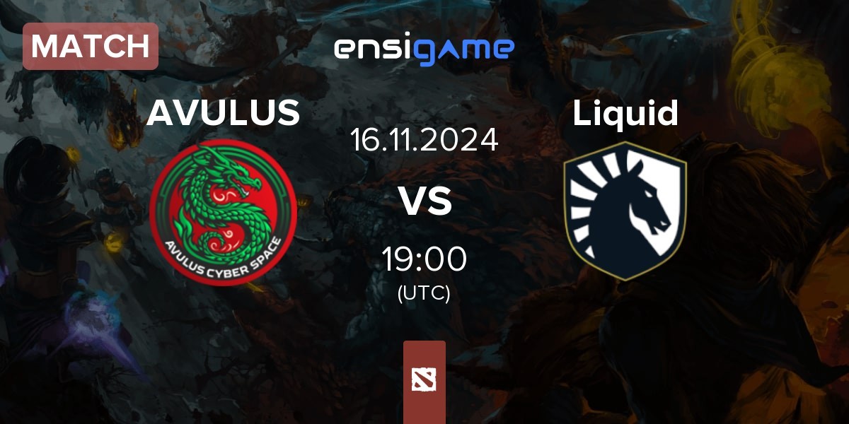 Match AVULUS vs Team Liquid Liquid | 16.11