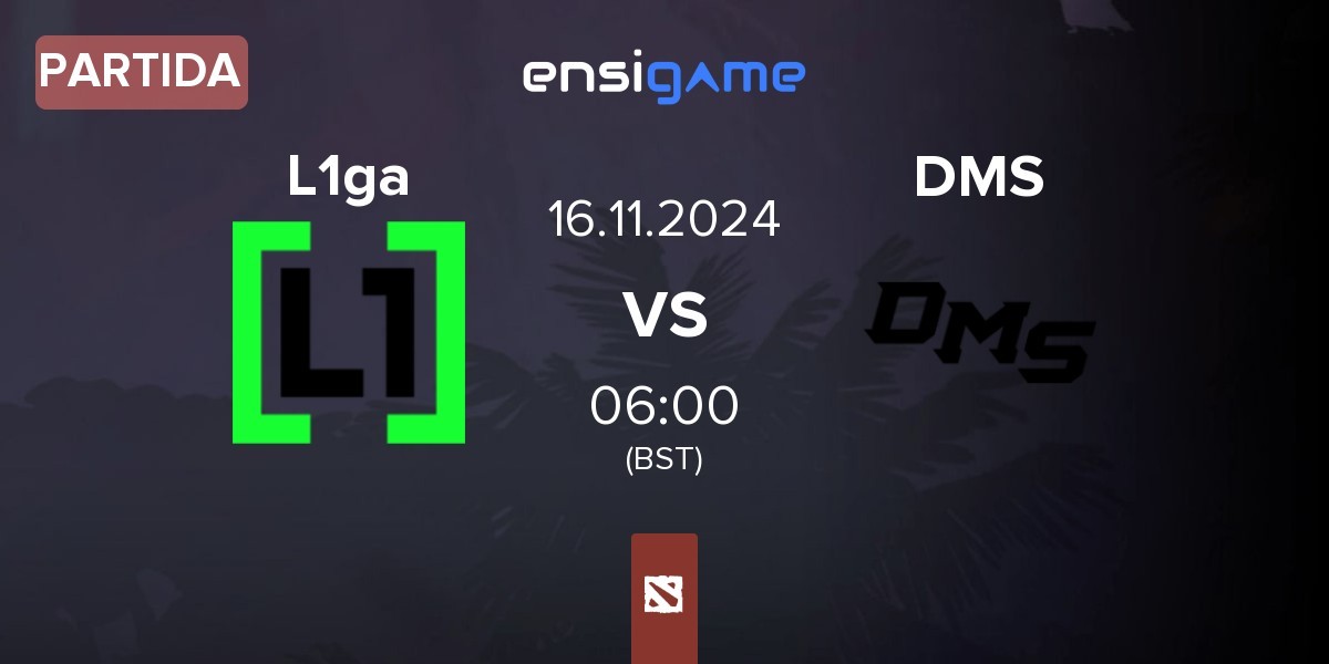 Partida L1ga Team L1ga vs DMS | 16.11