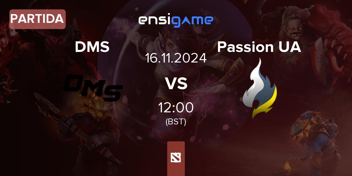 Partida DMS vs Passion UA | 16.11