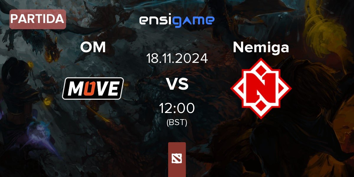 Partida One Move OM vs Nemiga Gaming Nemiga | 18.11