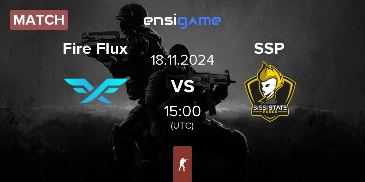 Match Fire Flux Esports Fire Flux vs Sissi State Punks SSP | 18.11