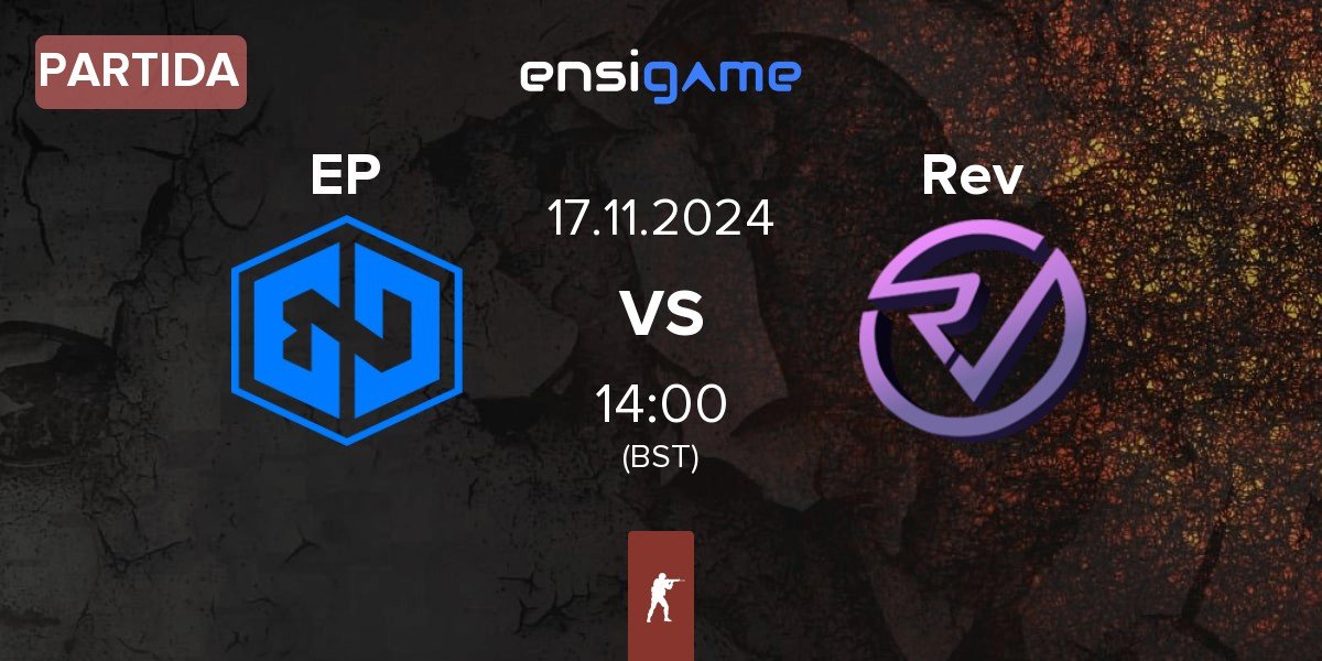 Partida Endpoint EP vs Reveal Rev | 17.11