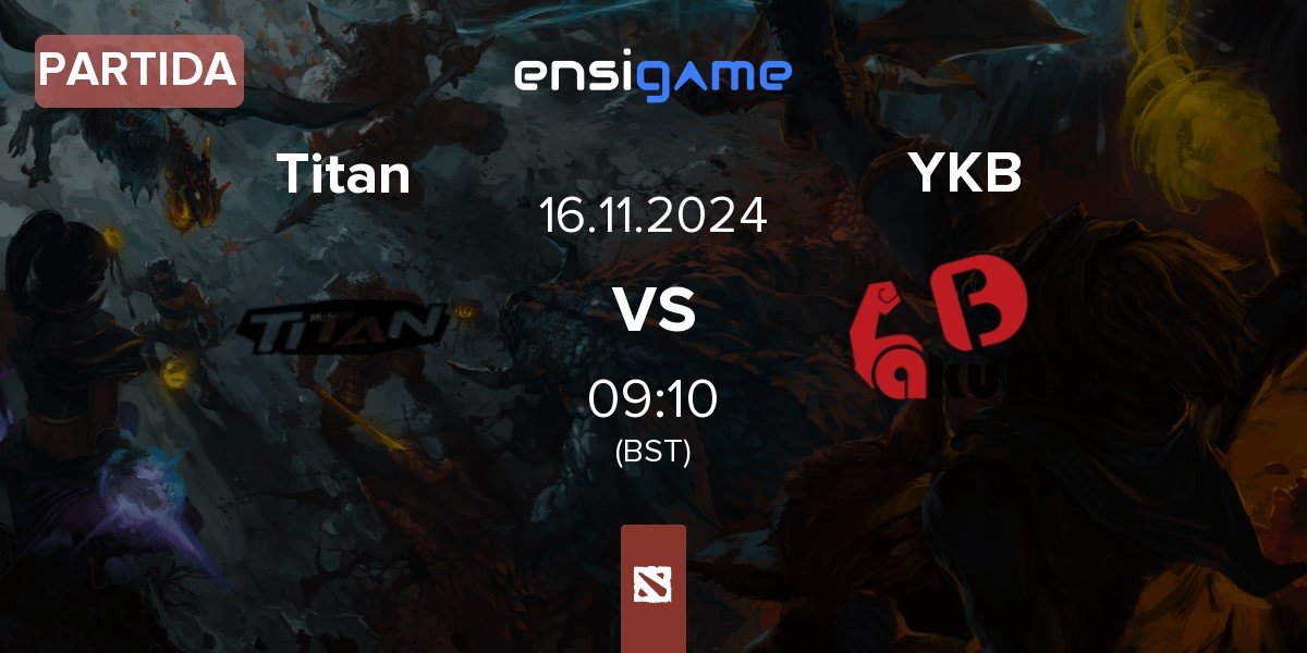 Partida Titan vs Yakult's Brothers YKB | 16.11