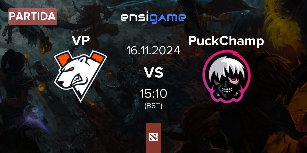 Partida Virtus.pro VP vs PuckChamp | 16.11