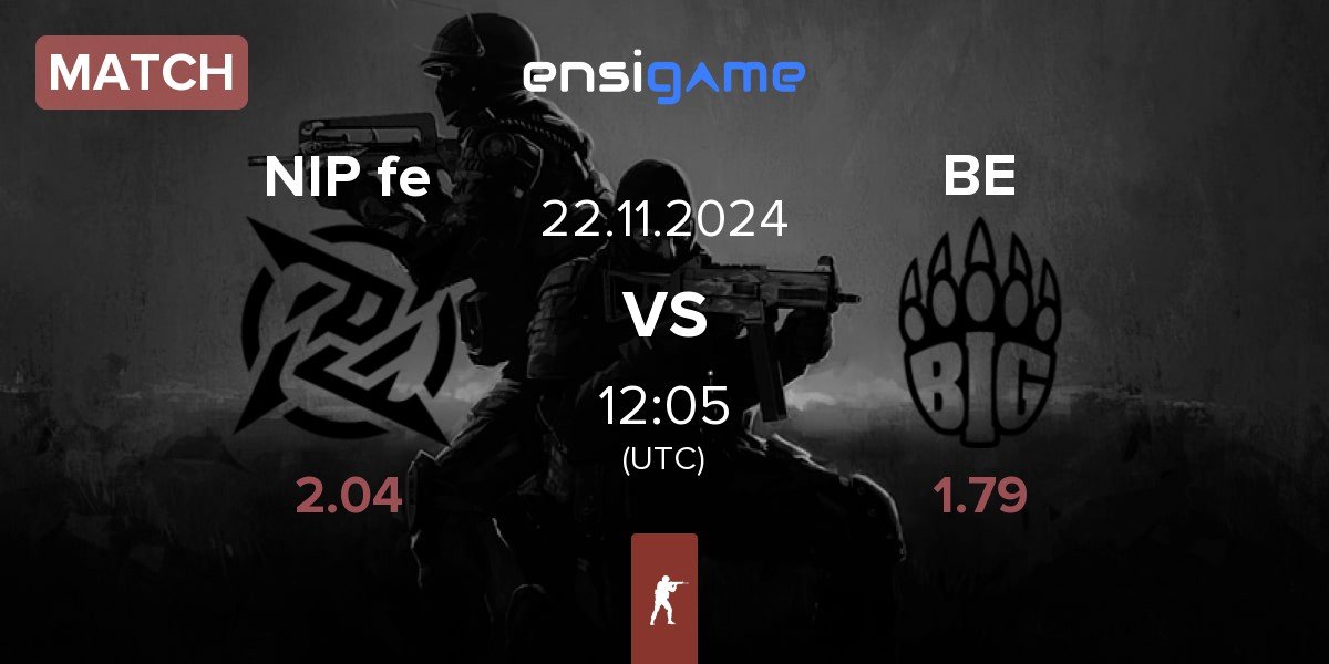 Match NIP Impact NIP fe vs BIG EQUIPA BE | 22.11