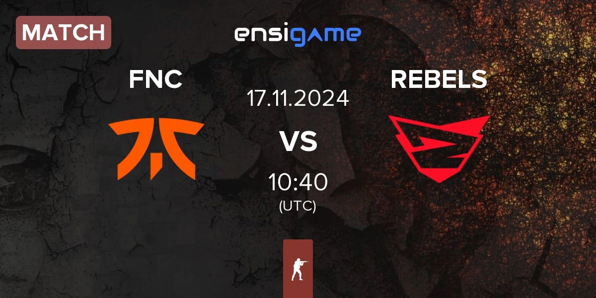 Match Fnatic FNC vs Rebels Gaming REBELS | 17.11