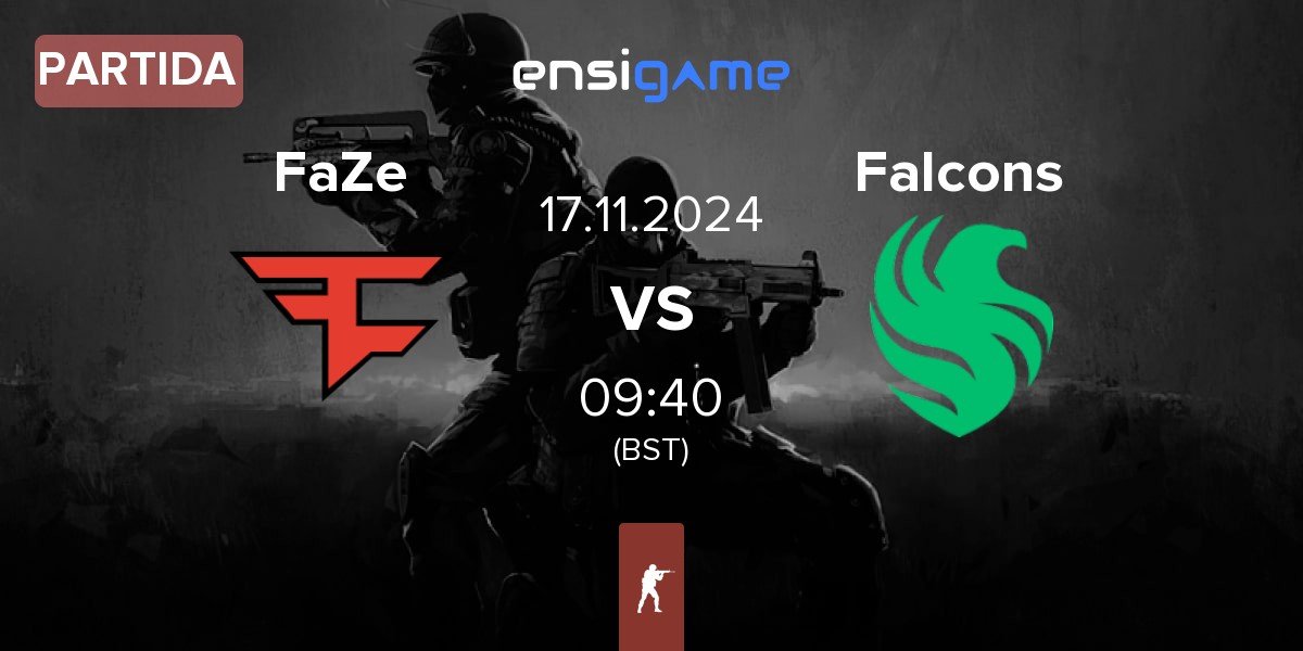 Partida FaZe Clan FaZe vs Team Falcons Falcons | 17.11