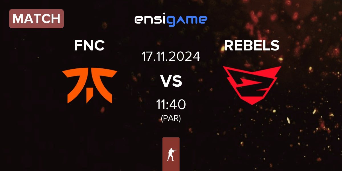 Match Fnatic FNC vs Rebels Gaming REBELS | 17.11