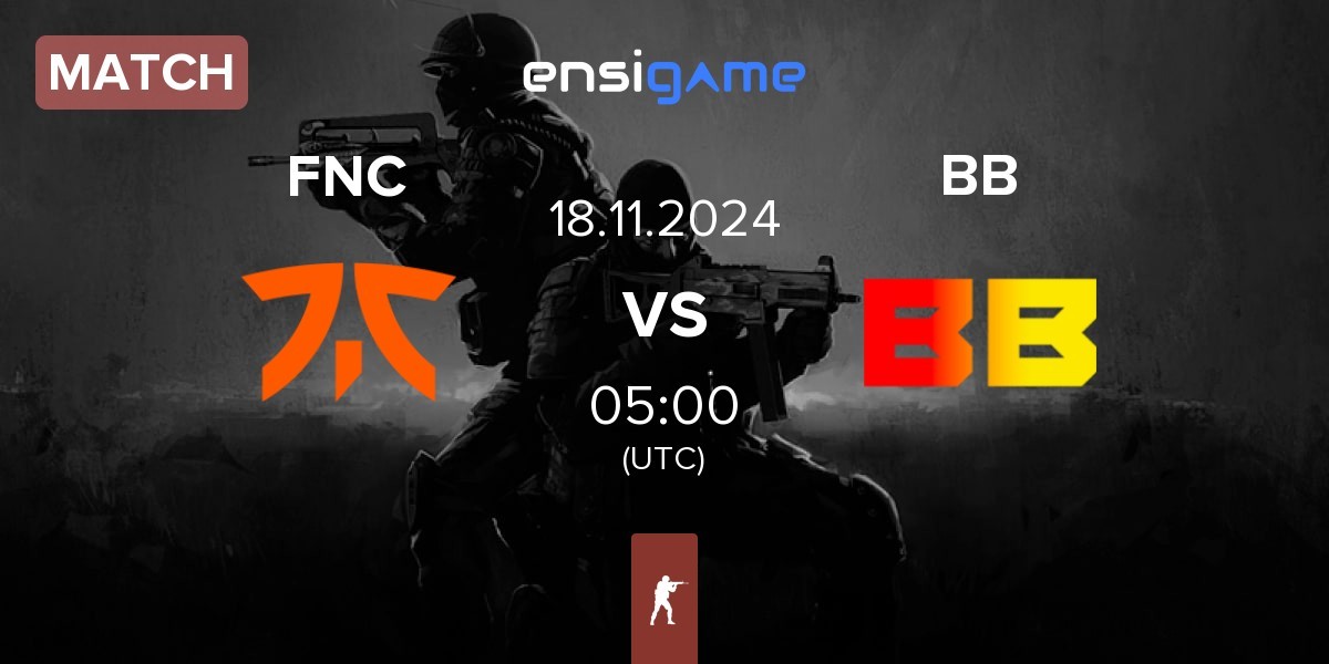 Match Fnatic FNC vs BetBoom BB | 18.11