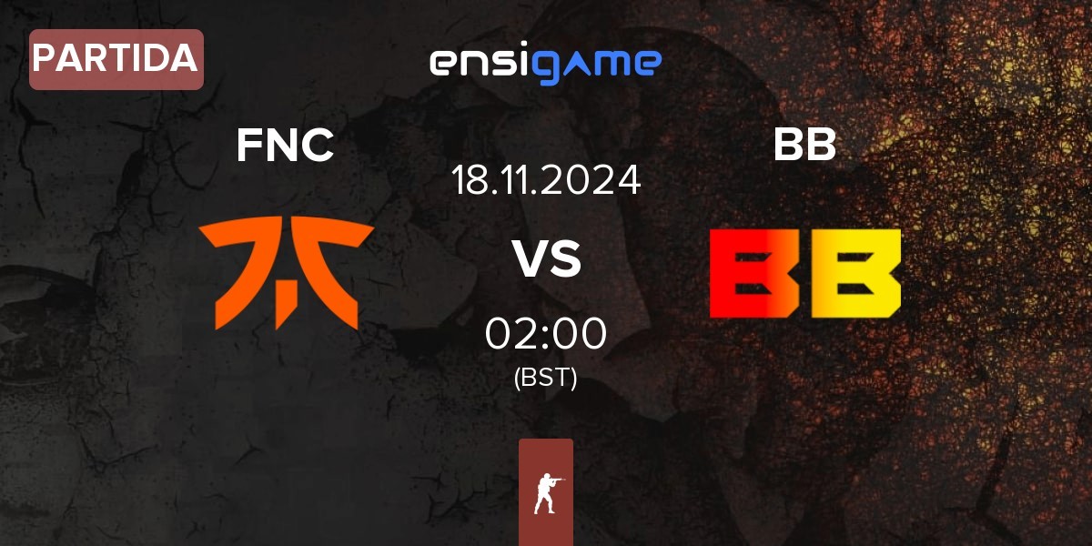 Partida Fnatic FNC vs BetBoom BB | 18.11