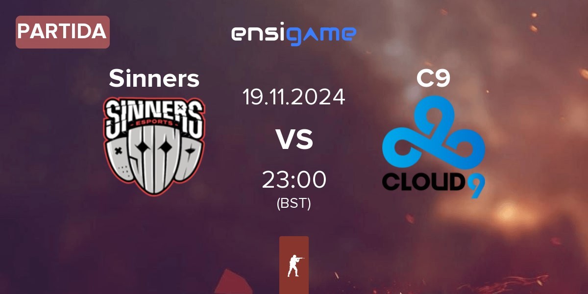 Partida Sinners Esports Sinners vs Cloud9 C9 | 19.11