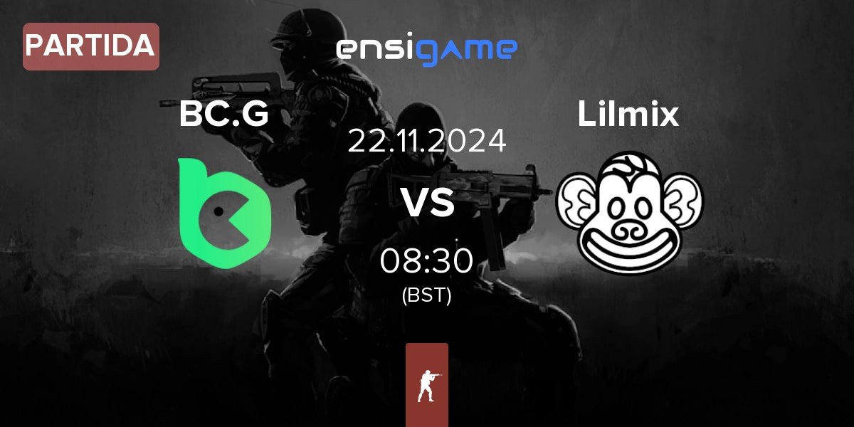 Partida BC.Game Esports BC.G vs Lilmix | 22.11