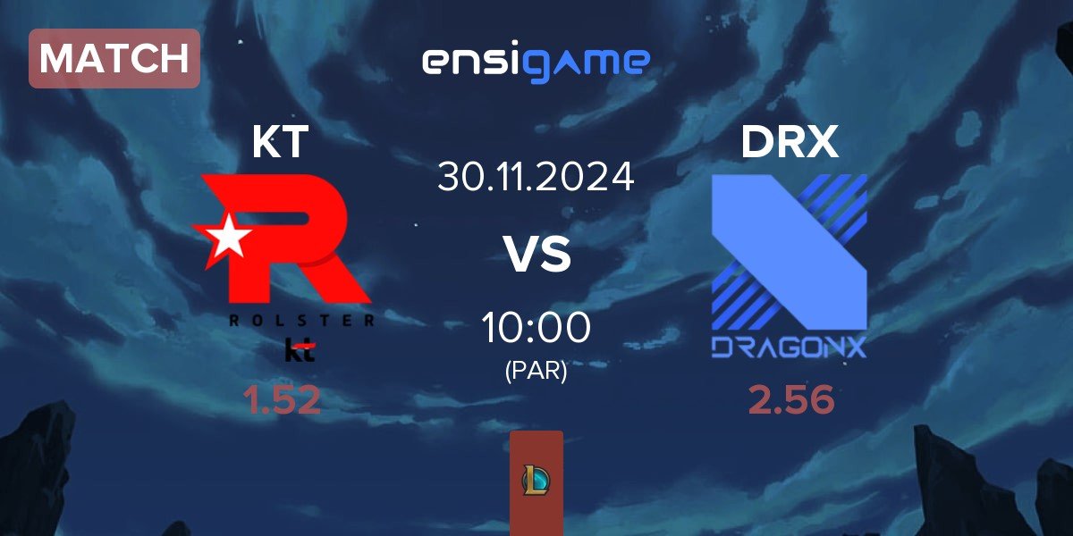 Match KT Rolster KT vs DRX | 30.11