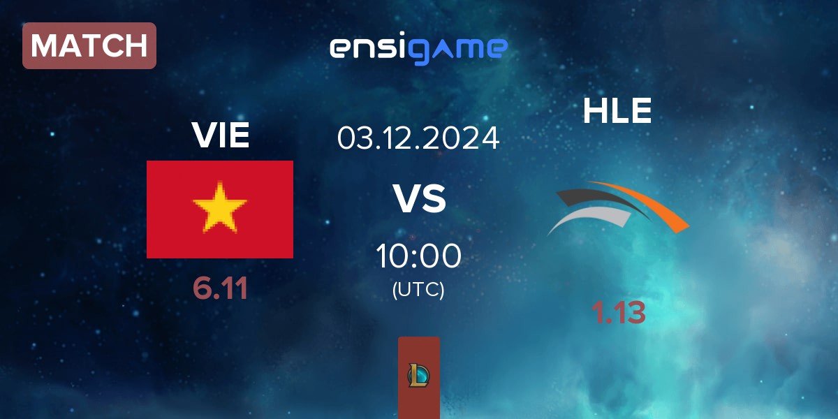 Match Vietnam VIE vs Hanwha Life Esports HLE | 03.12