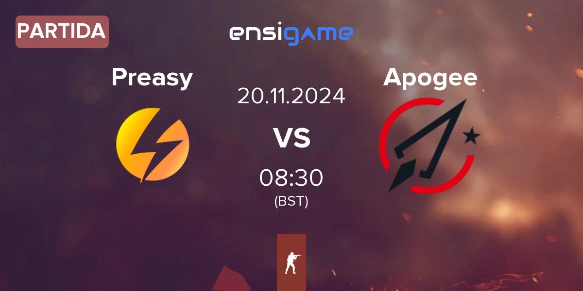 Partida Preasy Esport Preasy vs Apogee | 20.11