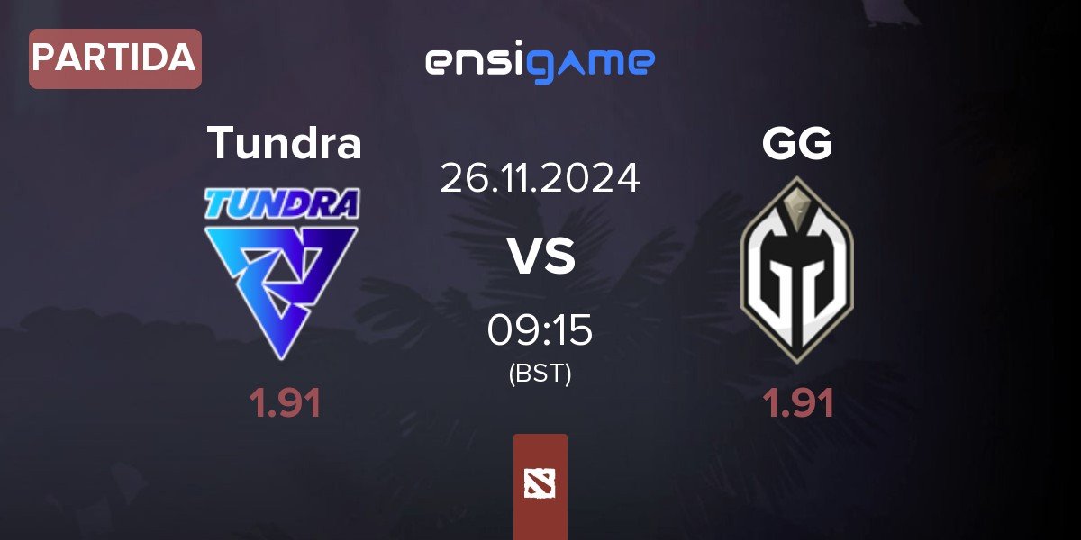 Partida Tundra Esports Tundra vs Gaimin Gladiators GG | 26.11