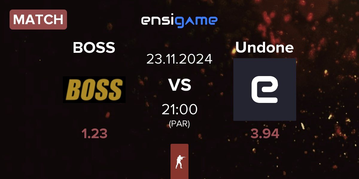 Match BOSS vs Undone | 23.11