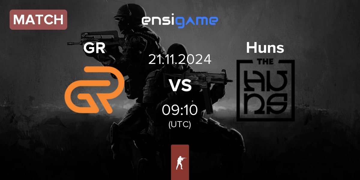 Match GR Gaming GR vs The Huns Esports Huns | 21.11